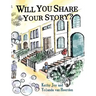 Will You Share Your Story?