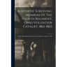 Roster Of Surviving Members Of The Fourth Regiment, Ohio Volunteer Cavalry, 1861-1865: With A Brief Historical Sketch Of The Regiment. January, 1891