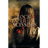 Rock Paper Scissors: A Lizzy Ballard Thriller