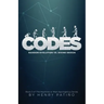 Codes: Random Evolution vs. Divine Design