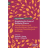 Broadening the Scope of Wellbeing Science: Multidisciplinary and Interdisciplinary Perspectives on Human Flourishing and Wellbeing