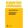 A Course in Arithmetic