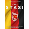 The Stasi: The History and Legacy of East Germany's Secret Police Agency