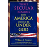 Three Secular Reasons Why America Should Be Under God