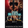 All Eyes on Gunz 4