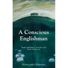 A Conscious Englishman