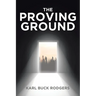 The Proving Ground