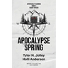 Apocalypse Spring