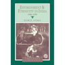Environment and Ethnicity in India, 1200 1991
