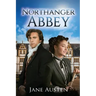 Northanger Abbey (Annotated)
