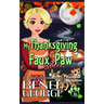 My Thanksgiving Faux Paw: In Between