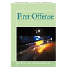 First Offense