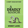A Deadly Manor