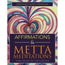 Affirmations & Metta Meditations: Inspirations for Colorations