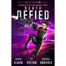 Death Defied: Age of Expansion - A Kurtherian Gambit Series