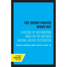 The Dusky-Footed Wood Rat: A Record of Observations Made on the Hastings Natural History Reservation