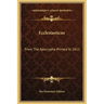 Ecclesiasticus: From the Apocrypha Printed in 1611