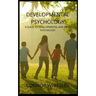 Developmental Psychology: A Guide to Developmental and Child Psychology