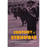 Century of Struggle: The Woman's Rights Movement in the United States, Enlarged Edition