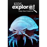 Deep Sea Creatures - Kids Explore: Animal books nonfiction - books ages 5-6
