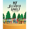 My Blended Family