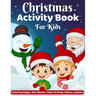 Christmas Activity Book for Kids: Activity Book for Kids