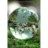 Ecotopia: (40th Anniversary Ed.)