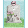 BLOODY BONES AND DIRTY DIAPERS -FOR KIDS! VoL 1