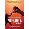 Strategic Intercessory Warfare I: Weapons: How to Be Equipped and Empowered Through Spiritual Communications