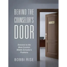 Behind the Counselor's Door: Solutions to the Most Common Middle Schooler's Problems