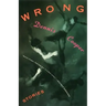 Wrong: Stories