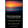 Clinical Hypnotherapy; A Transpersonal Approach: Revised Second Edition
