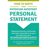 How to Write Your Physician Assistant Personal Statement: Admissions directors and faculty share their expectations for your PA school essay and we te