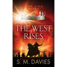 The West Rises