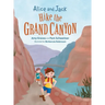 Alice and Jack Hike the Grand Canyon
