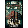 My United Middle School Mysteries Book 7