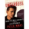 Underboss: Sammy the Bull Gravano's Story of Life in the Mafia
