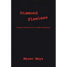 Diamond Flawless: Diamond Flawless by All Means Necessary