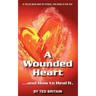 A Wounded Heart