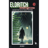 Eldritch Investigations: Lovecraftian Tales of Occult Detection