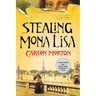 Stealing Mona Lisa