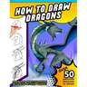 How To Draw Dragons: A Step by Step Drawing Book for Illustrating Fire Breathing Mythical Creatures