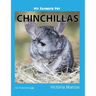 My Favorite Pet: Chinchillas