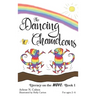The Dancing Chameleons: Literacy on the Move: Book 1
