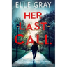 Her Last Call