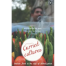 Curried Cultures