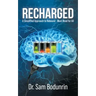 Recharged: A Simplified Approach to Rebound - Must Read for All