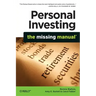 Personal Investing: The Missing Manual