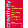 Creativity: The Psychology of Discovery and Invention