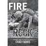 Fire and Rock: A historical novel of the battle of peleliu